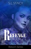 Revenge (Reborn Book 2.5) (eBook, ePUB)
