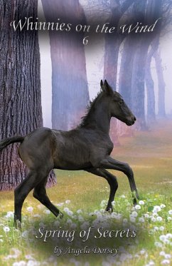 Spring of Secrets (Whinnies on the Wind, #6) (eBook, ePUB)