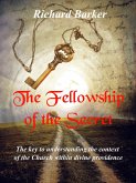 The Fellowship Of The Secret (eBook, ePUB)