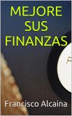Mejore Sus Finanzas (eBook, ePUB)