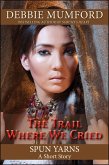The Trail Where We Cried (eBook, ePUB)