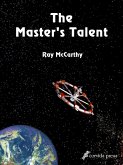 The Master's Talent (Talents Universe, #5) (eBook, ePUB) The Master's Talent (Talents Universe, #5) (eBook, ePUB)