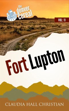 Cover Fort Lupton (Denver Cereal, #11) (eBook, ePUB)