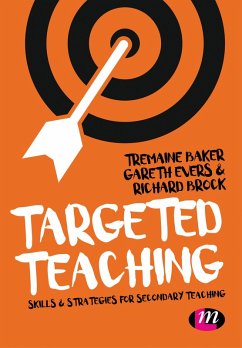 Targeted Teaching (eBook, ePUB) - Baker, Tremaine; Evers, Gareth; Brock, Richard