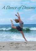 A Dance of Dreams (eBook, ePUB) A Dance of Dreams (eBook, ePUB)