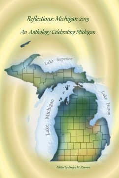 Reflections: Michigan 2015 (eBook, ePUB) - Publishing, Zimbell House; Ahern, Edward; Siem, Caitlin; Vescovi, James; Vicary, John; Zimmer, Evelyn M.