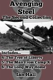 Avenging Steel: The Second Collection (eBook, ePUB) Avenging Steel: The Second Collection (eBook, ePUB)