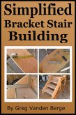 Simplified Bracket Stair Building (eBook, ePUB)