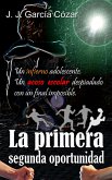 La primera segunda oportunidad (eBook, ePUB) La primera segunda oportunidad (eBook, ePUB)