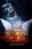 Dream Oracle Series: The Spider (From the Shark to Heralds of Annihilation, #4) (eBook, ePUB)