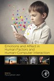 Emotions and Affect in Human Factors and Human-Computer Interaction (eBook, ePUB)