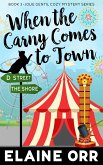 When the Carny Comes to Town (Jolie Gentil Cozy Mystery Series, #3) (eBook, ePUB)