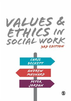 Values and Ethics in Social Work (eBook, PDF) - Beckett, Chris; Maynard, Andrew; Jordan, Peter