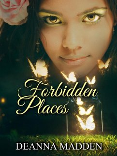 Forbidden Places (eBook, ePUB) - Madden, Deanna