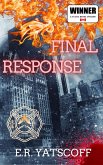 Final Response - Firefighter Crime Series (eBook, ePUB)