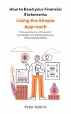 How To Read Your Financial Statements (eBook, ePUB) How To Read Your Financial Statements (eBook, ePUB)