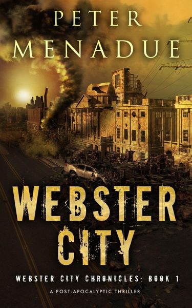 Webster City (Webster City Chronicles, #1) (eBook, ePUB)