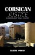 Corsican Justice (Hardy Durkin Travel... - Bild 1