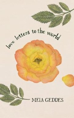 Love Letters to the World (eBook, ePUB) - Geddes, Meia