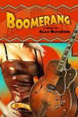 Boomerang (Ted and Jerry, #1) (eBook, ePUB)