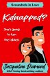 Kidnapped? (Scoundrels in Love, #3)... - Bild 1