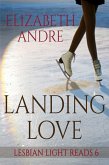Landing Love (Lesbian Light Reads 6) (eBook, ePUB)