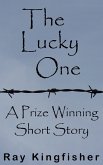 The Lucky One (eBook, ePUB)