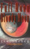 Full Moon Bloody Moon (Chase Dagger, #2) (eBook, ePUB)