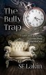 The Bully Trap: Fraser and Spencer,... - Bild 1