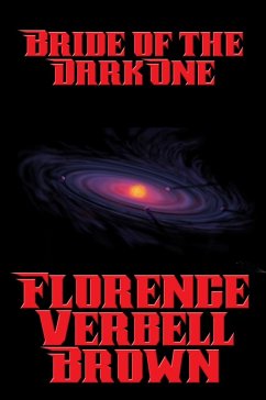 Bride of the Dark One (eBook, ePUB) - Brown, Florence Verbell