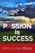 Passion is Success (eBook, ePUB) - Bild 1