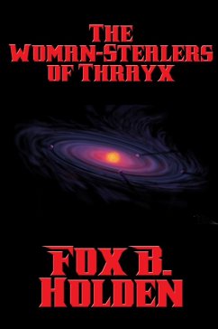 Cover The Woman-Stealers of Thrayx (eBook, ePUB)