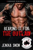 Bearing it for the Outlaw (The Grizzly MC, #10) (eBook, ePUB)