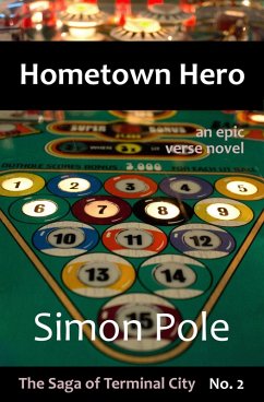 Hometown Hero: An Epic Verse Novel (Saga No. 2) (eBook, ePUB) - Pole, Simon