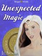 Unexpected Magic (The Merged Worlds,... - Bild 1