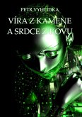 Víra z kamene a srdce z kovu (Corianuv svet, #2) (eBook, ePUB) Víra z kamene a srdce z kovu (Corianuv svet, #2) (eBook, ePUB)