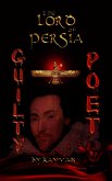 Guilty Poet (The Lord of Persia Book 1) (eBook, ePUB)