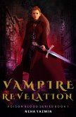 Vampire Revelation (Poison Blood Series, #1) (eBook, ePUB)