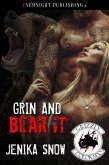 Grin and Bear It (The Grizzly MC, #11) (eBook, ePUB)