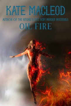 Oil Fire (eBook, ePUB) - Macleod, Kate