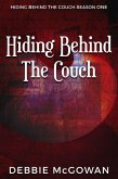 Hiding Behind The Couch (eBook, ePUB)