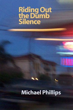 Cover Riding Out the Dumb Silence (eBook, ePUB)