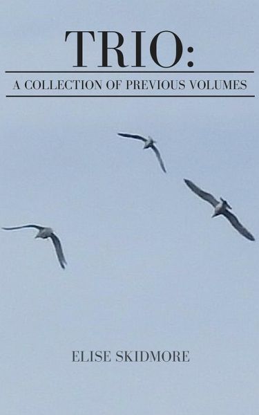Trio: A Collection of Previous Volumes (eBook, ePUB)
