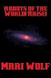 Robots of the World! Arise! (eBook,... - Bild 1