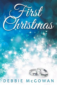 First Christmas (Hiding Behind The Couch, #8) (eBook, ePUB) - Mcgowan, Debbie