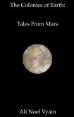 Tales From Mars (The Colonies of Earth Series) (eBook, ePUB)