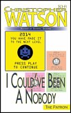 I Could've Been A Nobody (eBook, ePUB) I Could've Been A Nobody (eBook, ePUB)