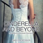 Cinderella and Beyond   Children's European Folktales (eBook, ePUB)