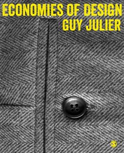 Economies of Design (eBook, ePUB) - Julier, Guy