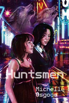 Huntsmen (eBook, ePUB) - Osgood, Michelle